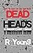 Dead Heads (Gloomwood)