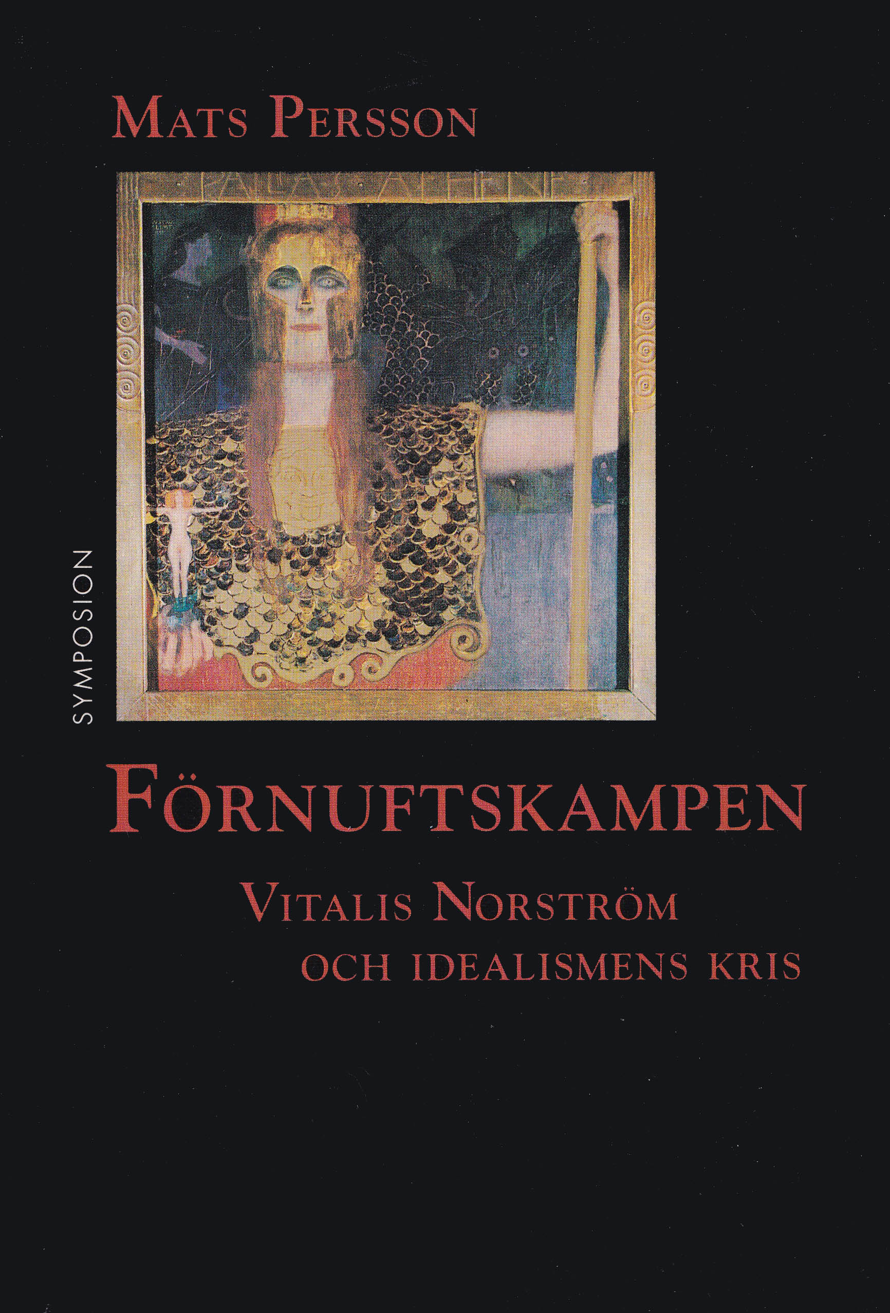 Förnuftskampen - Vitalis Norström och idealismens kris