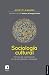 Sociología cultural: Formas de clasificación en las sociedades complejas (Spanish Edition)