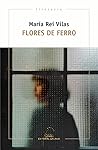 Flores de ferro