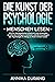 DIE KUNST DER PSYCHOLOGIE - Menschen lesen