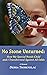 No Stone Unturned: How My S...