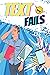 Text Fails by Odra Tolgus