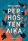 Perhosten aika