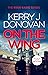 On the Wing by Kerry J. Donovan