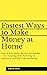Fastest Ways to Make Money ...