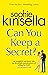 Can You Keep a Secret? by Sophie Kinsella
