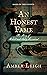 An Honest Fame by Amber  Leigh