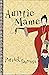 Auntie Mame by Patrick Dennis