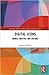 Digital Icons (Routledge Studies in New Media and Cyberculture)