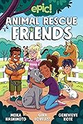 Animal Rescue Friends (Volume 1)