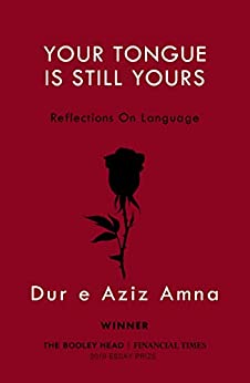 Your Tongue Is Still Yours: Reflections On Language