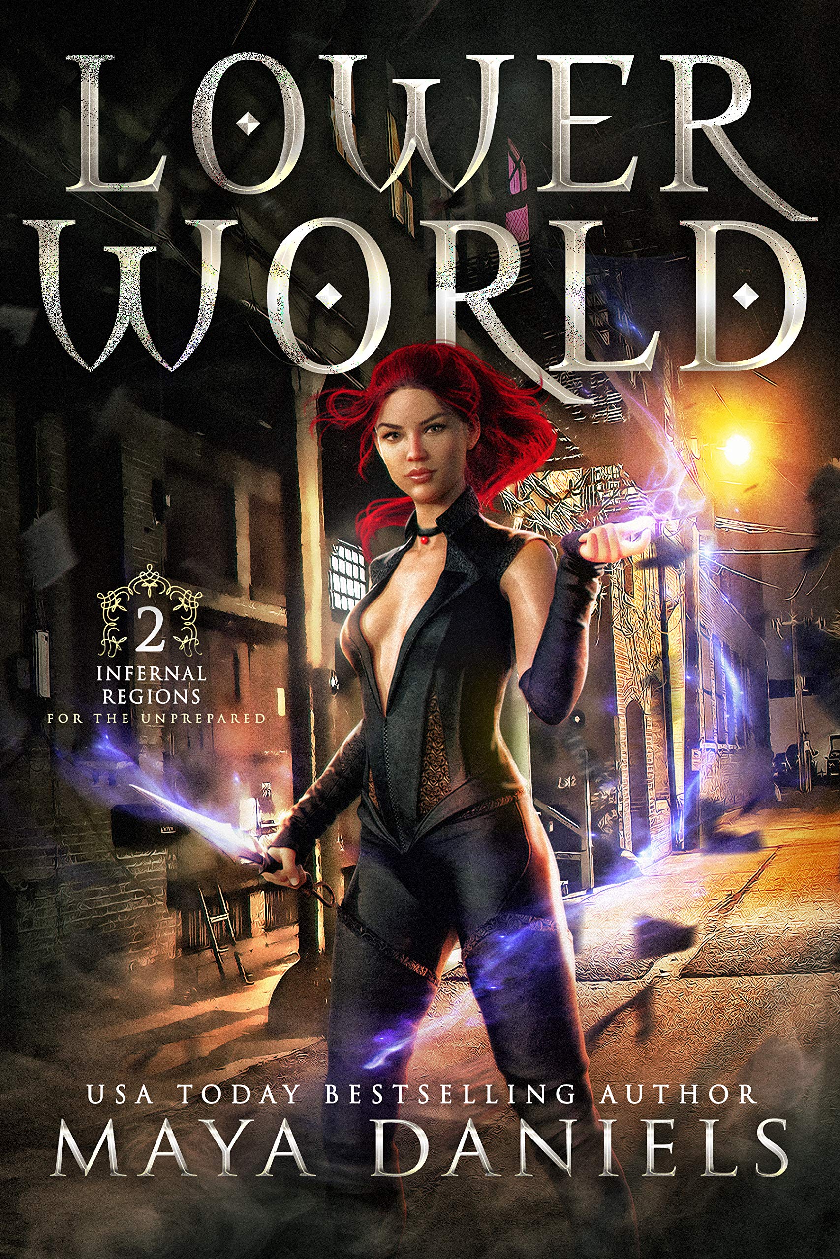 Lower World (Infernal Regions for the Unprepared #2)