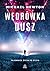 Wędrówka dusz. Tajemnice życia po życiu by Michael   Newton