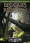Beggar's Rebellion (Empire of Resonance, #1)