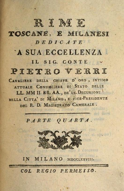 Rime toscane, e milanesi dedicate a Sua Eccellenza il Sig. Conte Pietro Verri [...] Parte quarta (Unknown Binding)
