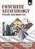 Concrete Technology: Theory and Practice