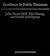Excellence in Public Discourse: John Stuart Mill, John Dewey, and Social Intelligence (John Dewey Lecture Series)