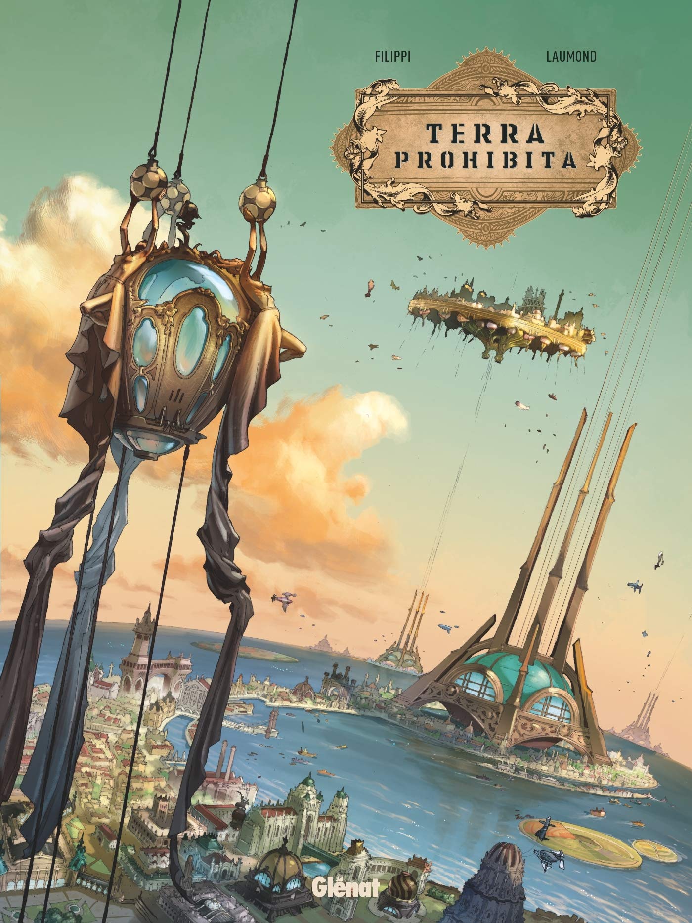 Terra Prohibita (Terra Prohibita, #1)
