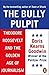 Bully Pulpit