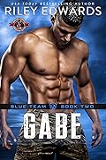 Gabe (Blue Team, #2)