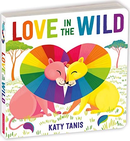 Love in the Wild (Board book)