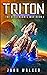 Triton: The Descendants War Book 1