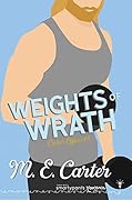Weights of Wrath