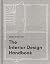 The Interior Design Handbook: Furnish, Decorate, and Style Your Space