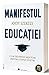 Manifestul educatiei (Romanian Edition)