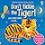 Don't Tickle the Tiger! (Touchy-Feely Sound Books / Don't Tickle)
