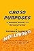 CROSS PURPOSES by Thomas B. Sawyer