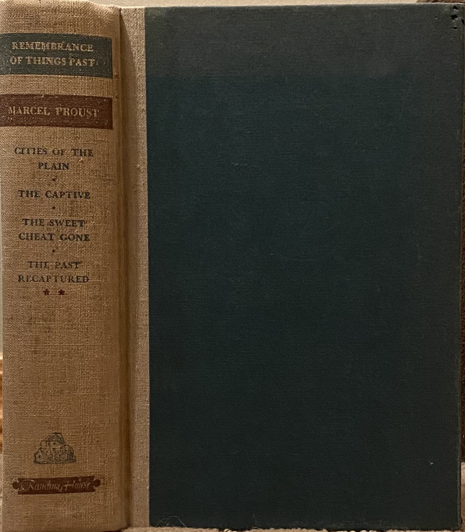 Remembrance of Things Past: Cities of the Plain, The Captive, The Sweet Cheat Gone, The Past Recaptured (Volume II)