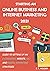 Starting an Online Business and Internet Marketing 2022: Guide to Setting up an E-Commerce Website, SEO, and Digital Marketing Strategies.