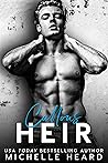 Callous Heir by Michelle Heard