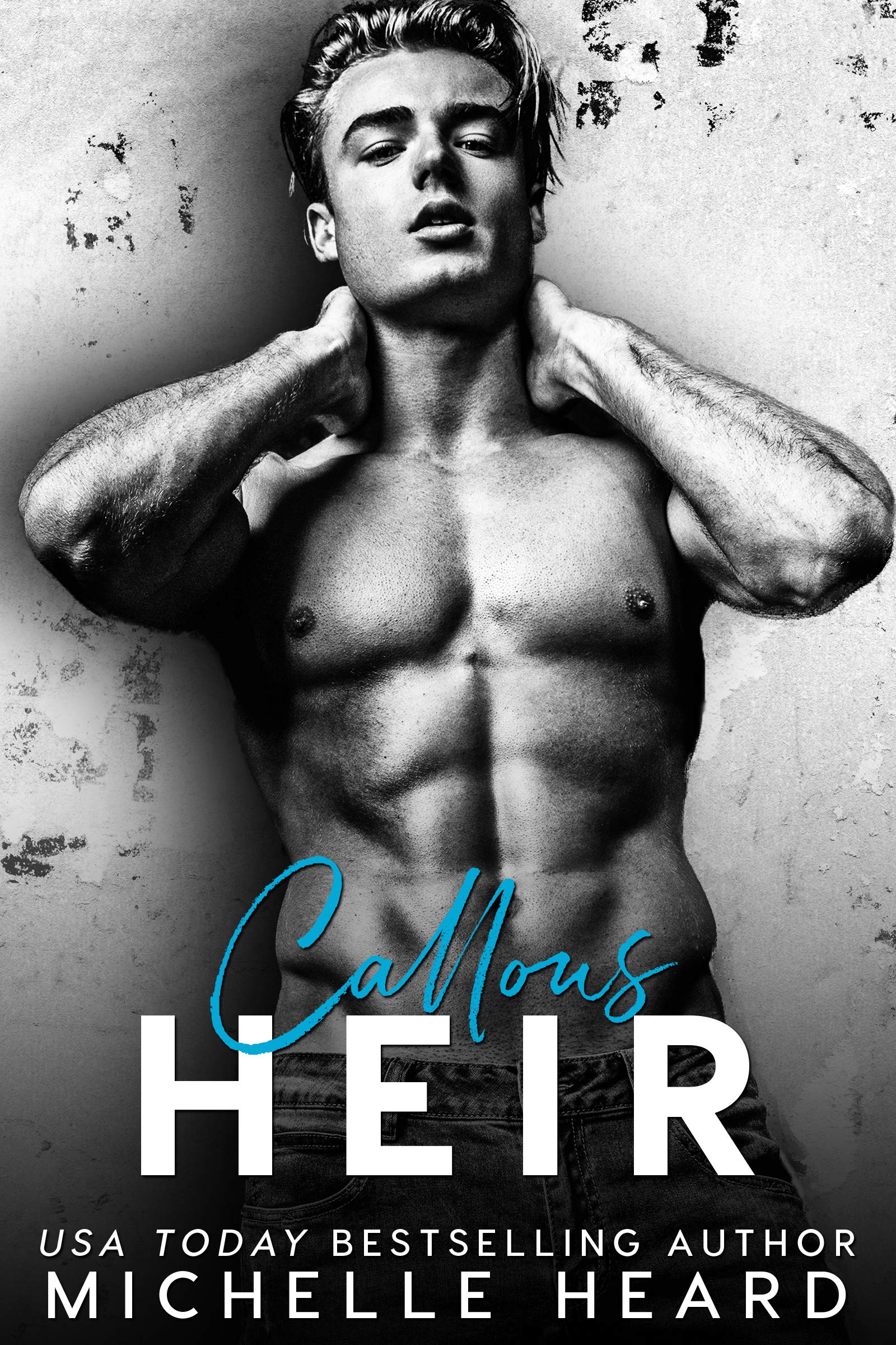 Callous Heir (The Heirs, #5)
