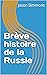 Brève histoire de la Russie