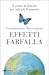 Effetti farfalla. 5 scelte ...