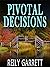 Pivotal Decisions (Moonligh...