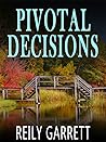 Pivotal Decisions (Moonlight and Murder #2) Book cover for Pivotal Decisions (Moonlight and Murder #2)