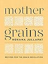 Mother Grains: Re...