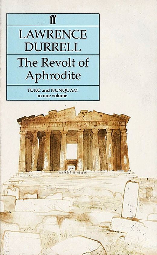 The Revolt of Aphrodite: "Tunc" and "Nunquam" (Paperback)