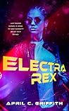 Electra Rex