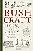 Bushcraft - Jagen, Sammeln, Kochen in der Wildnis (Überlebenstechniken, Survival) (Dave Canterburys Bushcraft 3) (German Edition)