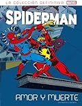 Spiderman. Amor y muerte
