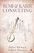 Rumi & Kabir Consulting by Akbar Khwaja
