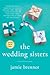 The Wedding Sisters: A Novel
