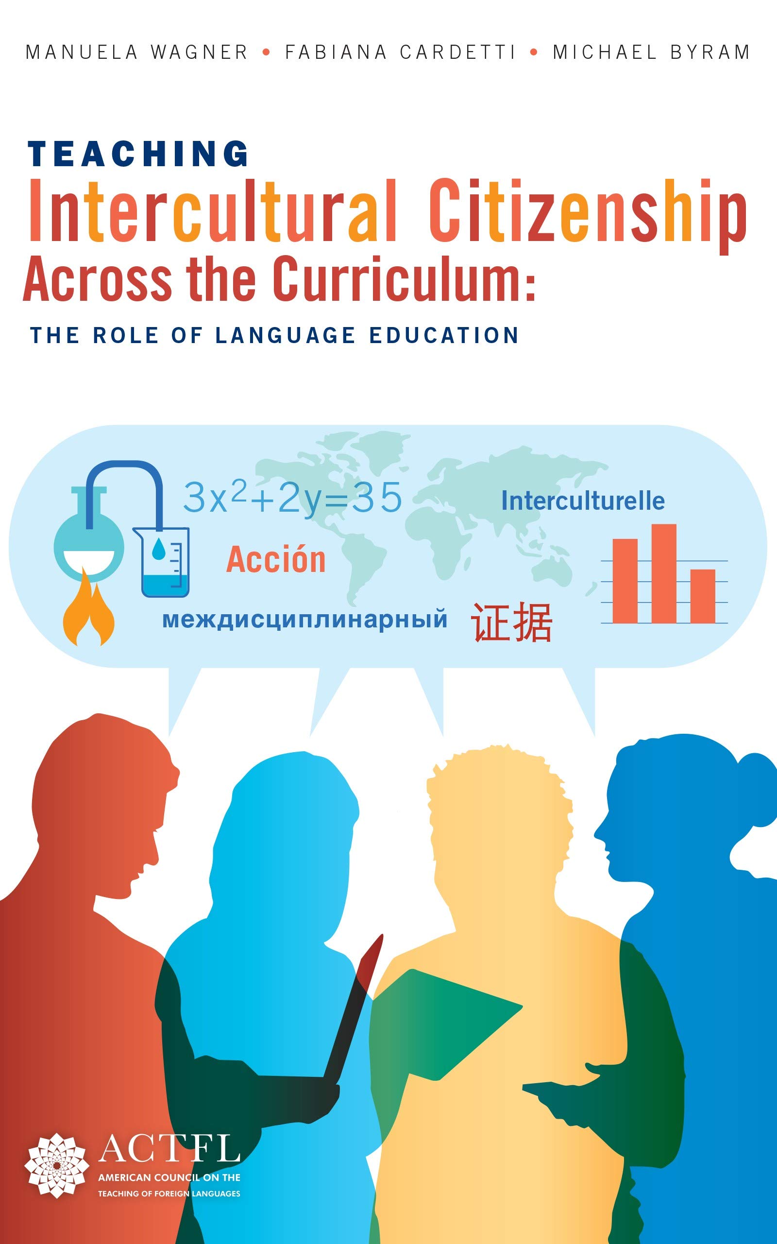 Teaching Intercultural Citizenship Across the Curriculum: The Role of Language Education (Kindle Edition)