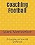 Coaching Football by Mark Meriwether