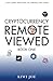 Cryptocurrency Remote Viewed: Book One